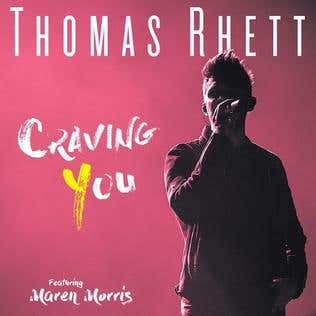 ThomasRhettCravingYou.jpg