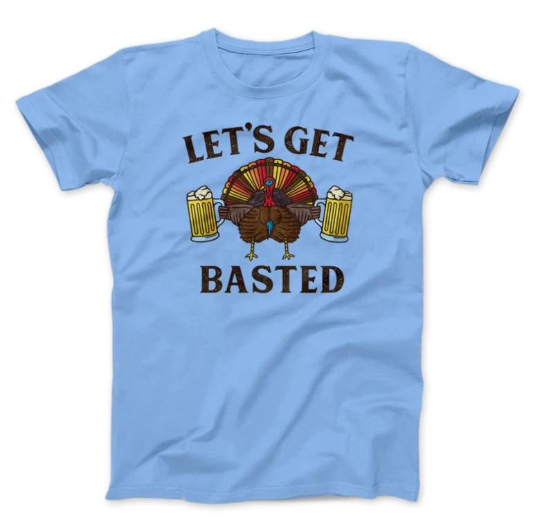 light blue let's get basted turkey shirt