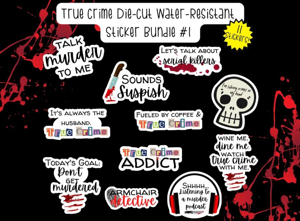 true crime stickers