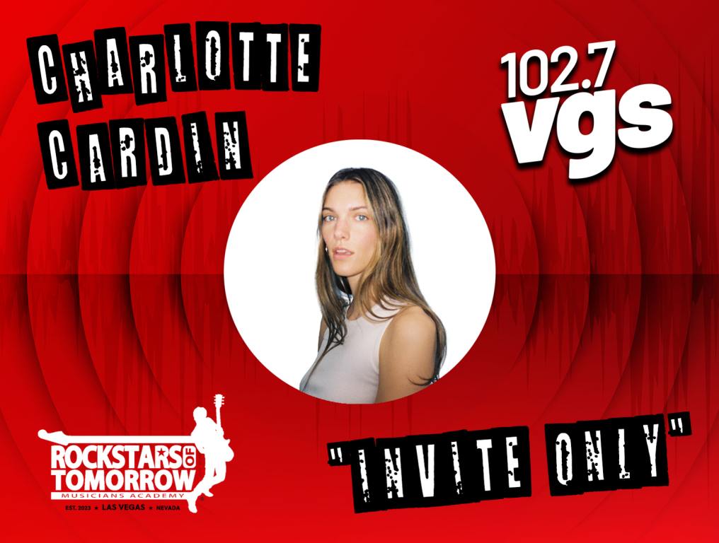 102.7 VGS presents Charlotte Cardin at Rockstars of Tomorrow Las Vegas.